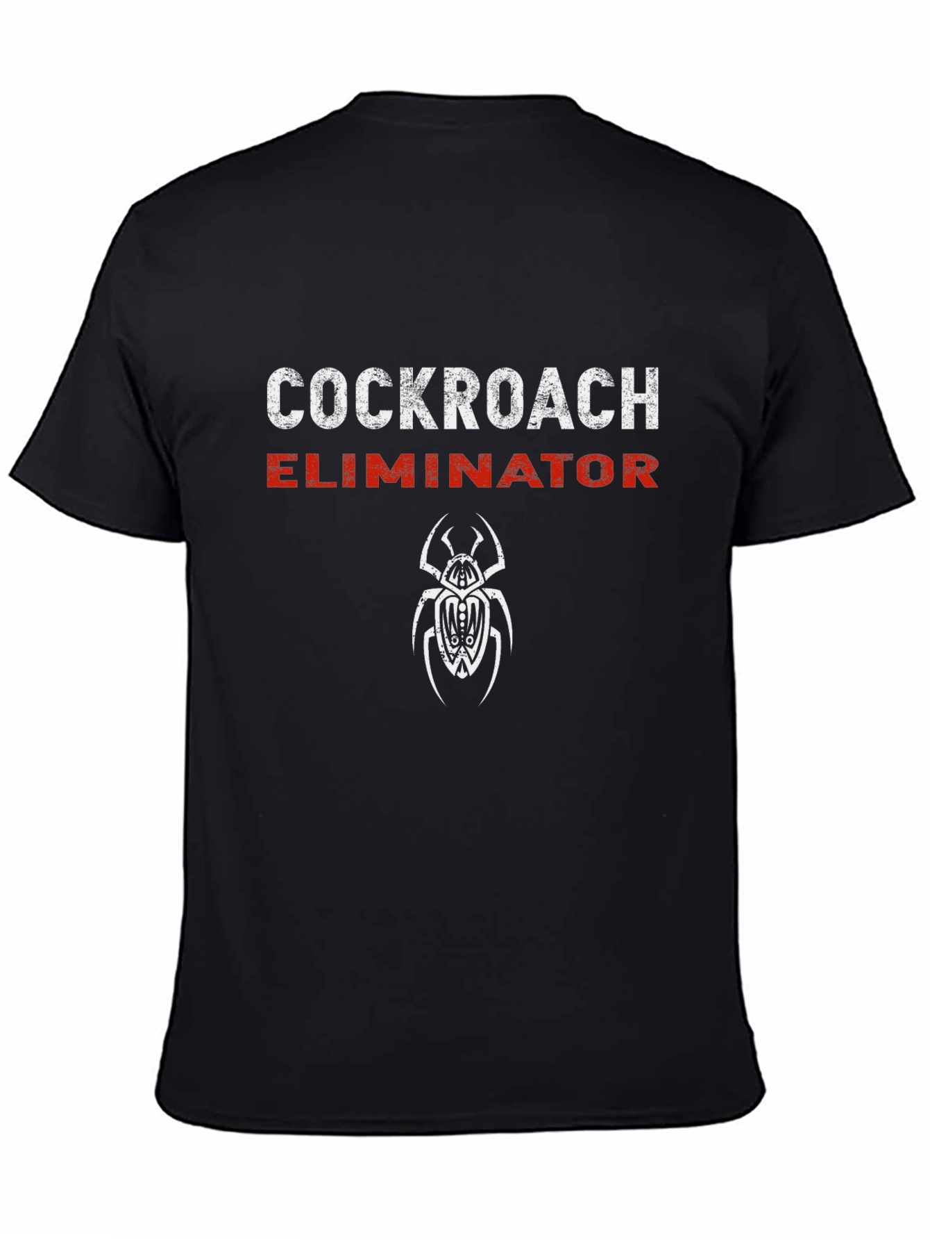 Cockroach Eliminator Graphic T-Shirt