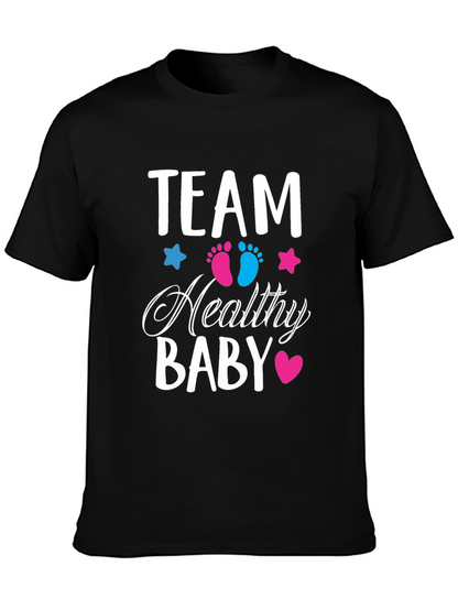 Team Healthy Baby T-Shirt