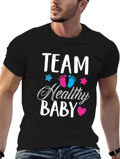 Team Healthy Baby T-Shirt