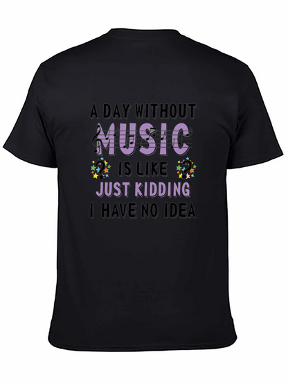Music Lover T-Shirt Funny Sarcastic Design