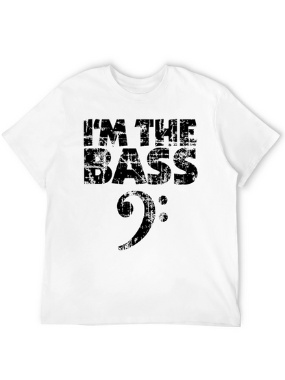 Im The Bass T-Shirt - Musician Apparel