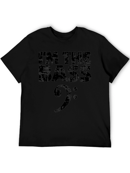 Im The Bass T-Shirt - Musician Apparel