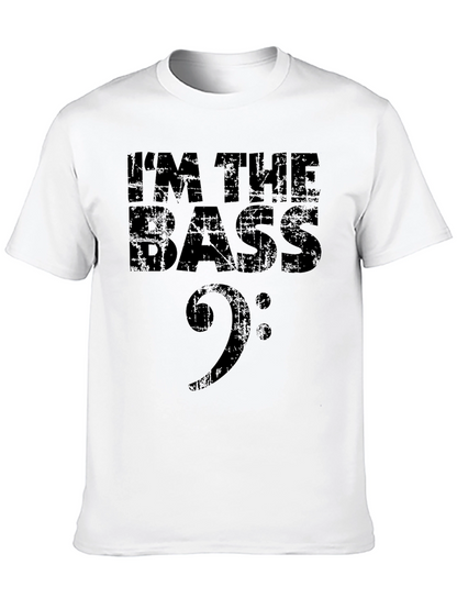 Im The Bass T-Shirt - Musician Apparel