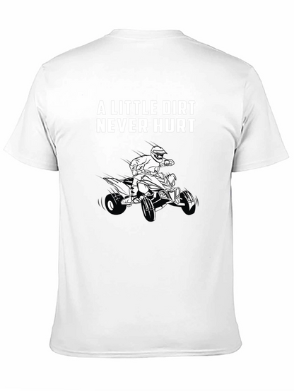A Little Dirt Never Hurt Black T-Shirt