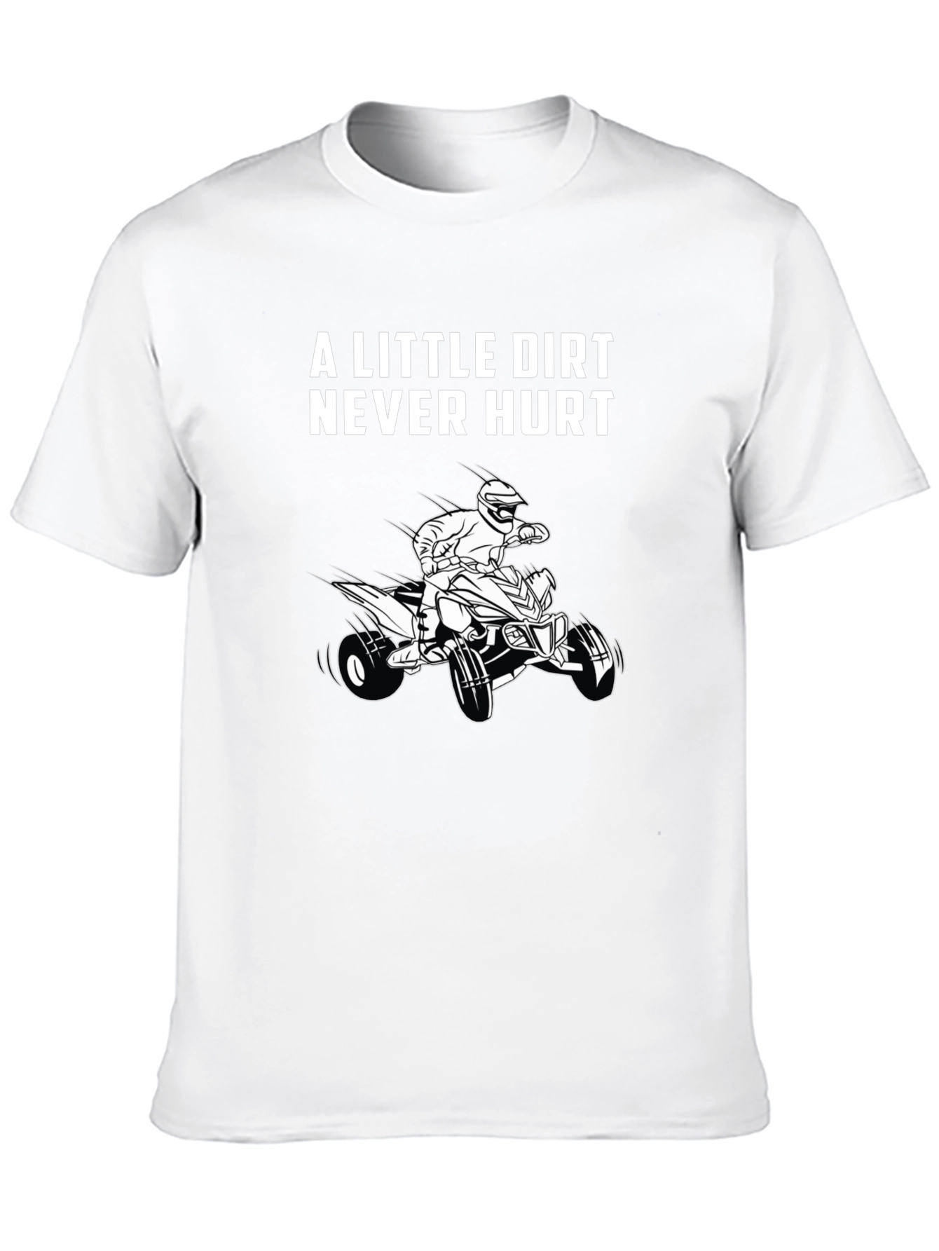 A Little Dirt Never Hurt Black T-Shirt
