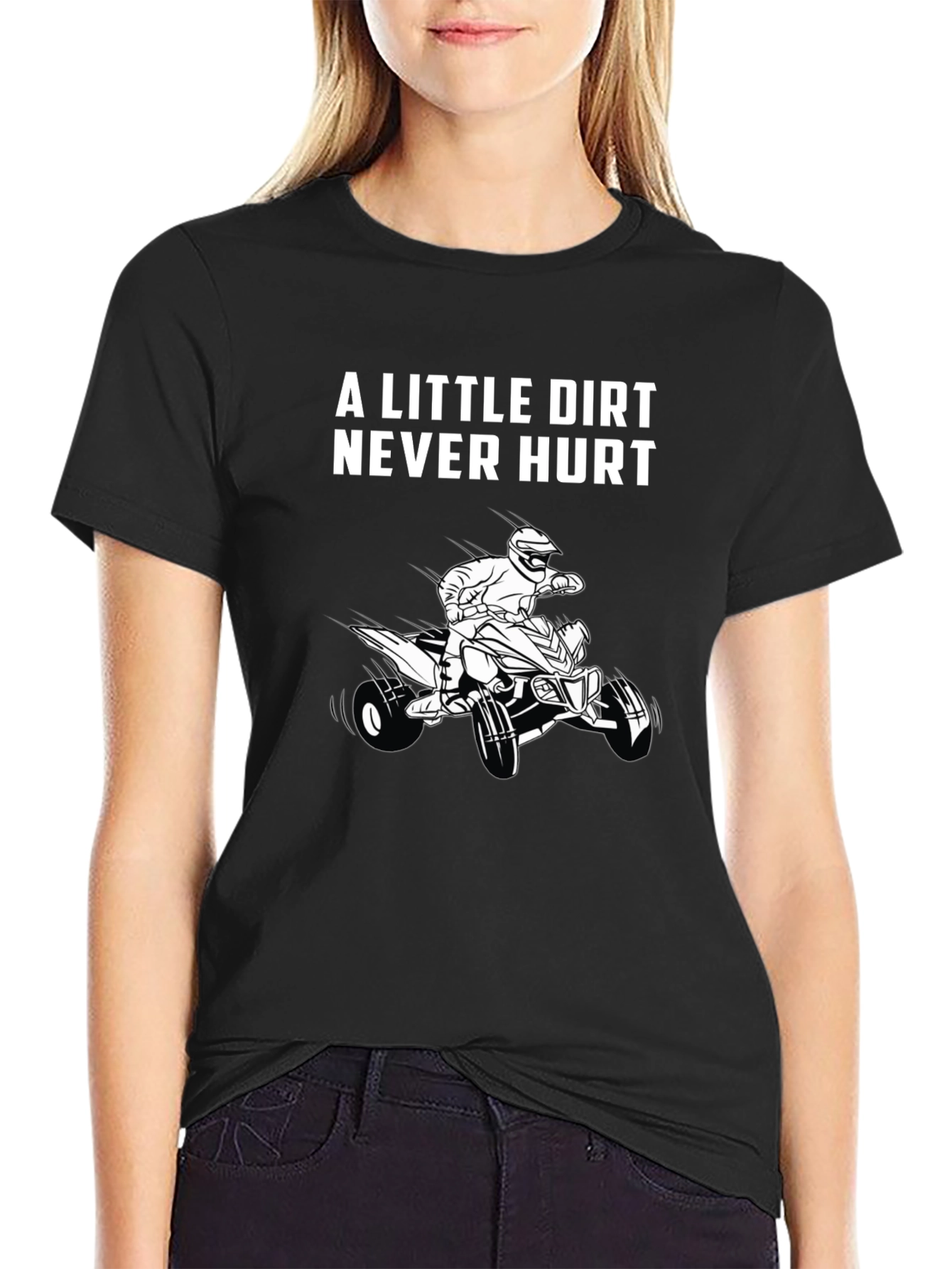 A Little Dirt Never Hurt Black T-Shirt