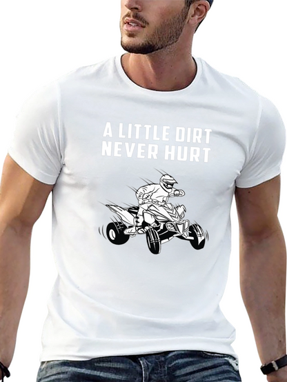 A Little Dirt Never Hurt Black T-Shirt