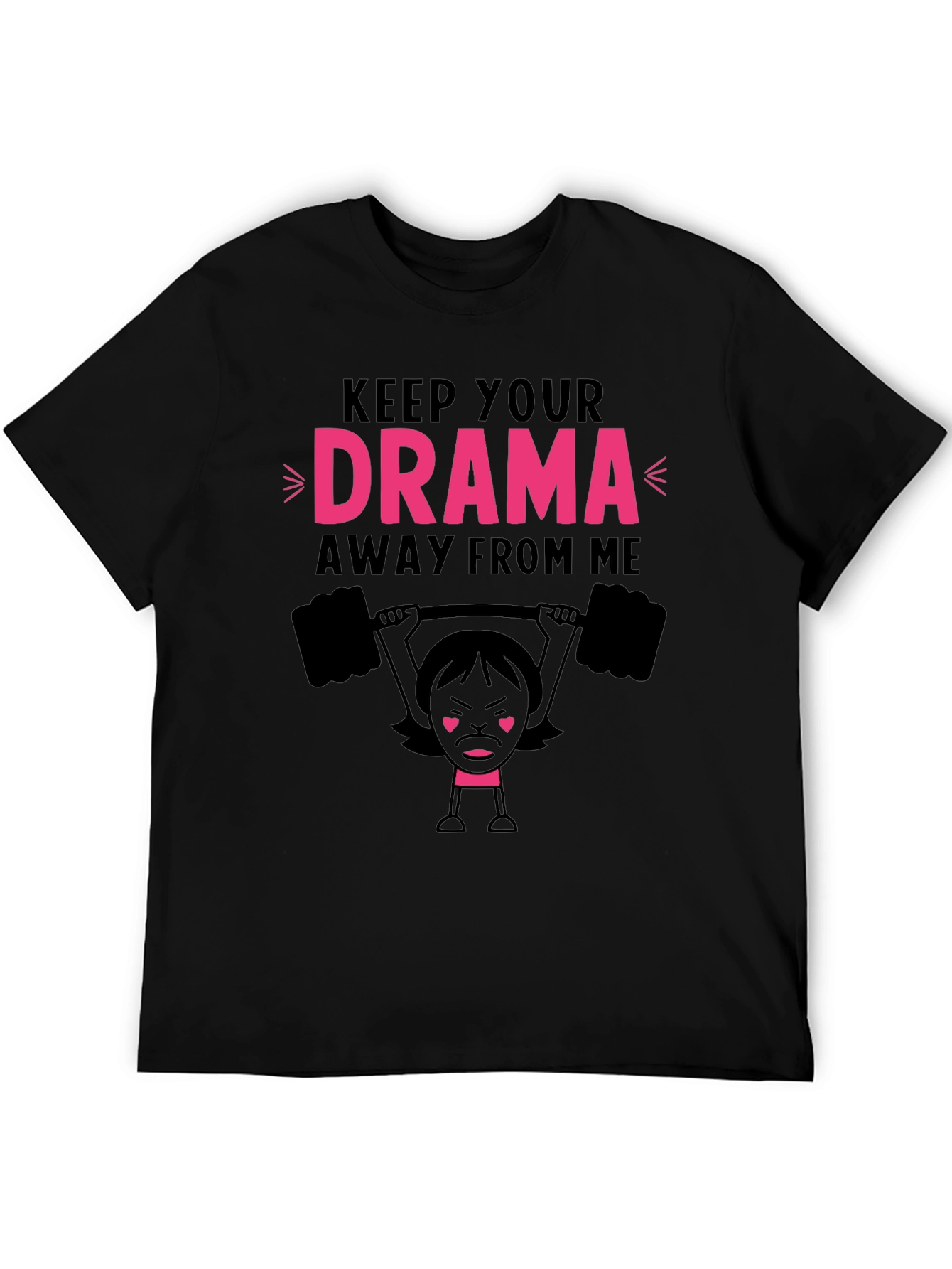 Keep Your Drama Away From Me Graphic Tee