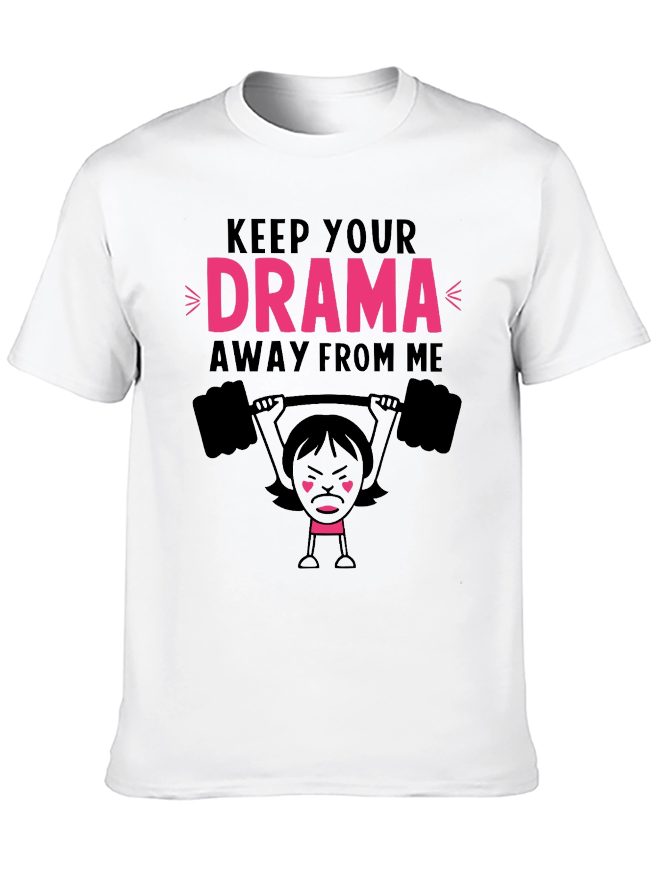 Keep Your Drama Away From Me Graphic Tee