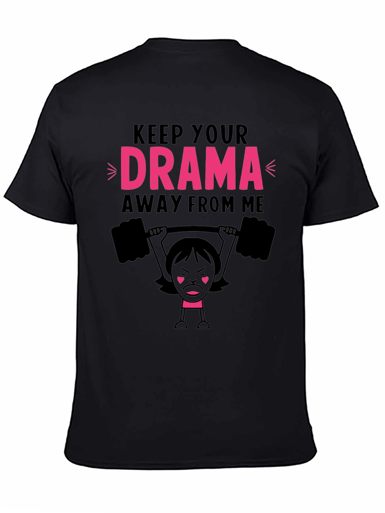 Keep Your Drama Away From Me Graphic Tee