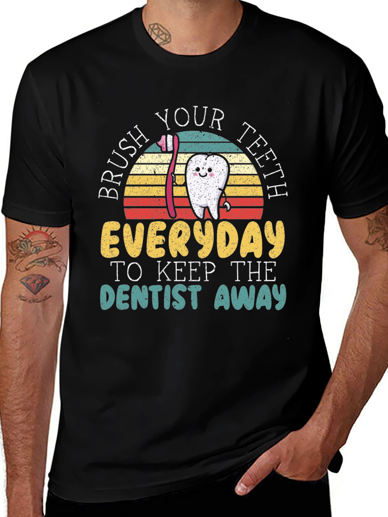 Brush Your Teeth T-Shirt - Keep Dentist Away