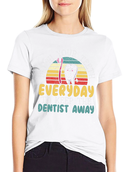 Brush Your Teeth T-Shirt - Keep Dentist Away