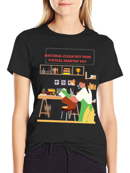 National Clean Out Your Virtual Desktop Day T-Shirt