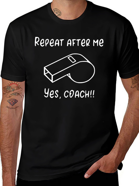 Yes Coach! Funny Sports T-Shirt for Coaches and Fans