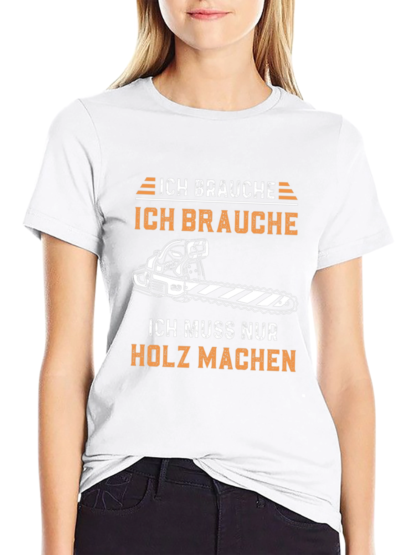 Ich Brauche Holz Machen Funny T-Shirt