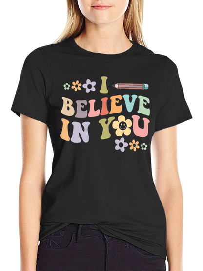 I Believe In You Graphic Tee - Unisex