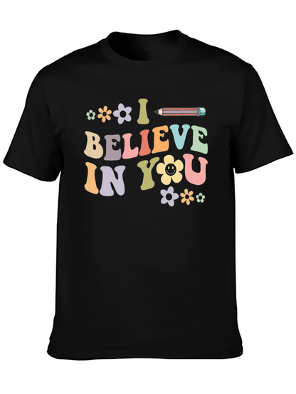 I Believe In You Graphic Tee - Unisex