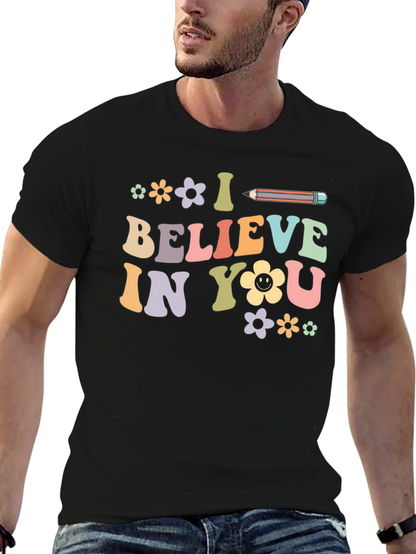 I Believe In You Graphic Tee - Unisex
