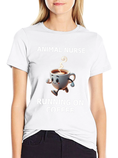 Animal Nurse Running on Coffee T-Shirt