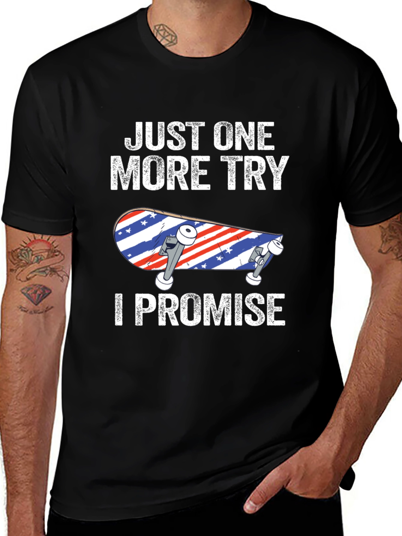 Just One More Try Skateboard T-Shirt