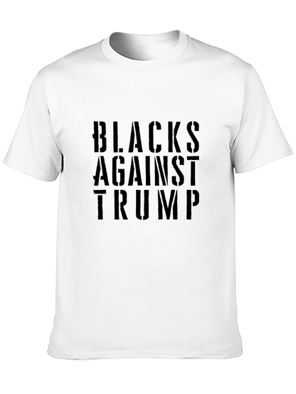 Blacks Against Trump Graphic Tee
