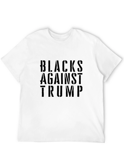 Blacks Against Trump Graphic Tee