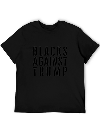 Blacks Against Trump Graphic Tee