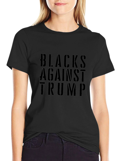 Blacks Against Trump Graphic Tee