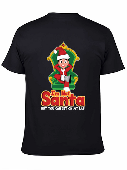 Im Not Santa Funny Christmas Graphic T-Shirt