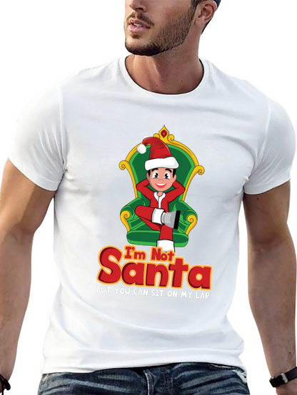Im Not Santa Funny Christmas Graphic T-Shirt