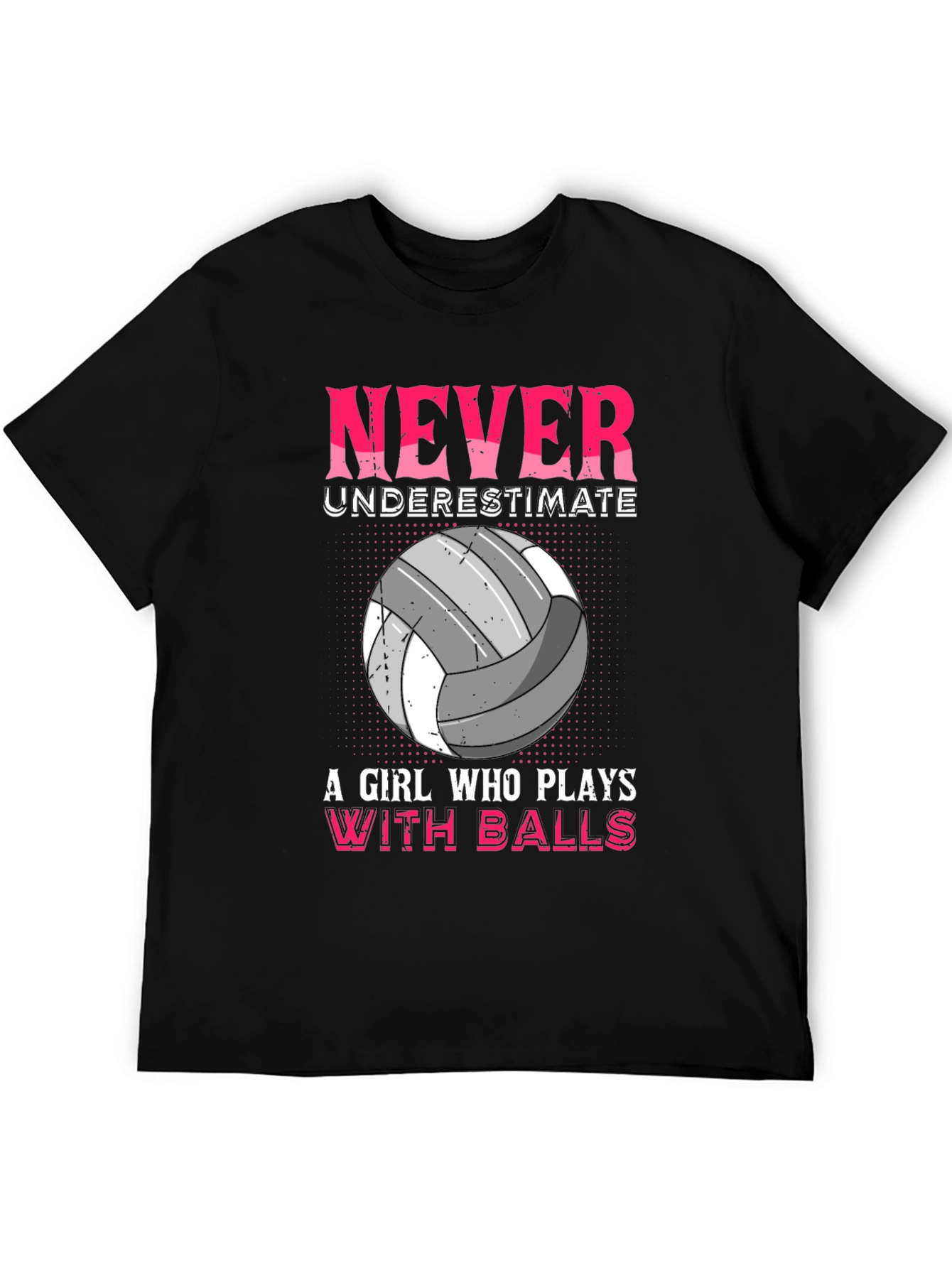 Never Underestimate Volleyball Girl T-Shirt
