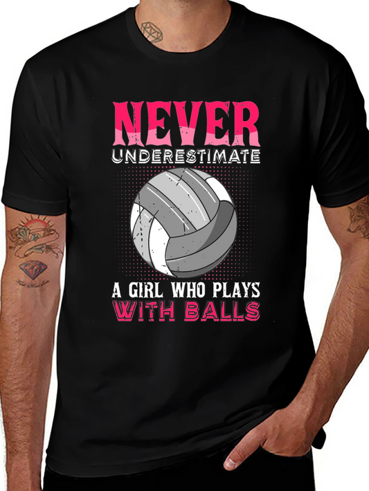 Never Underestimate Volleyball Girl T-Shirt