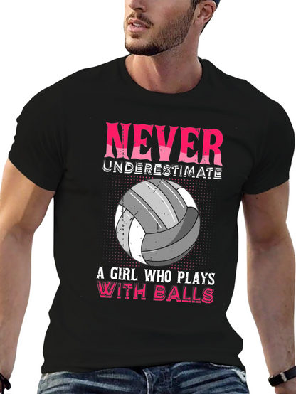 Never Underestimate Volleyball Girl T-Shirt