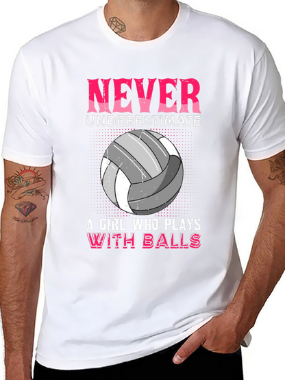 Never Underestimate Volleyball Girl T-Shirt