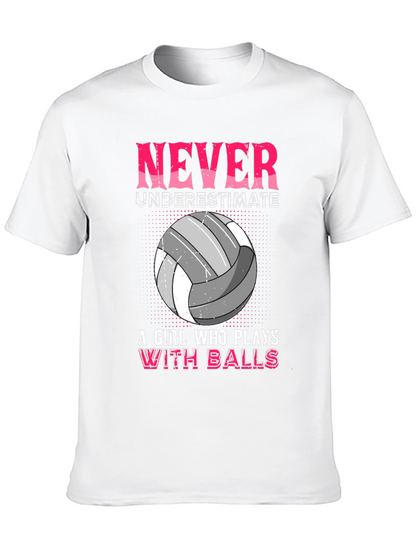 Never Underestimate Volleyball Girl T-Shirt