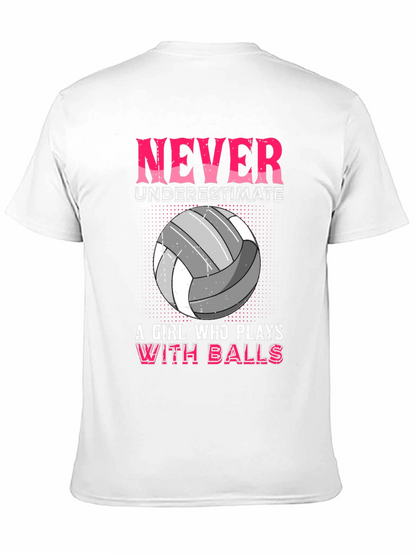 Never Underestimate Volleyball Girl T-Shirt