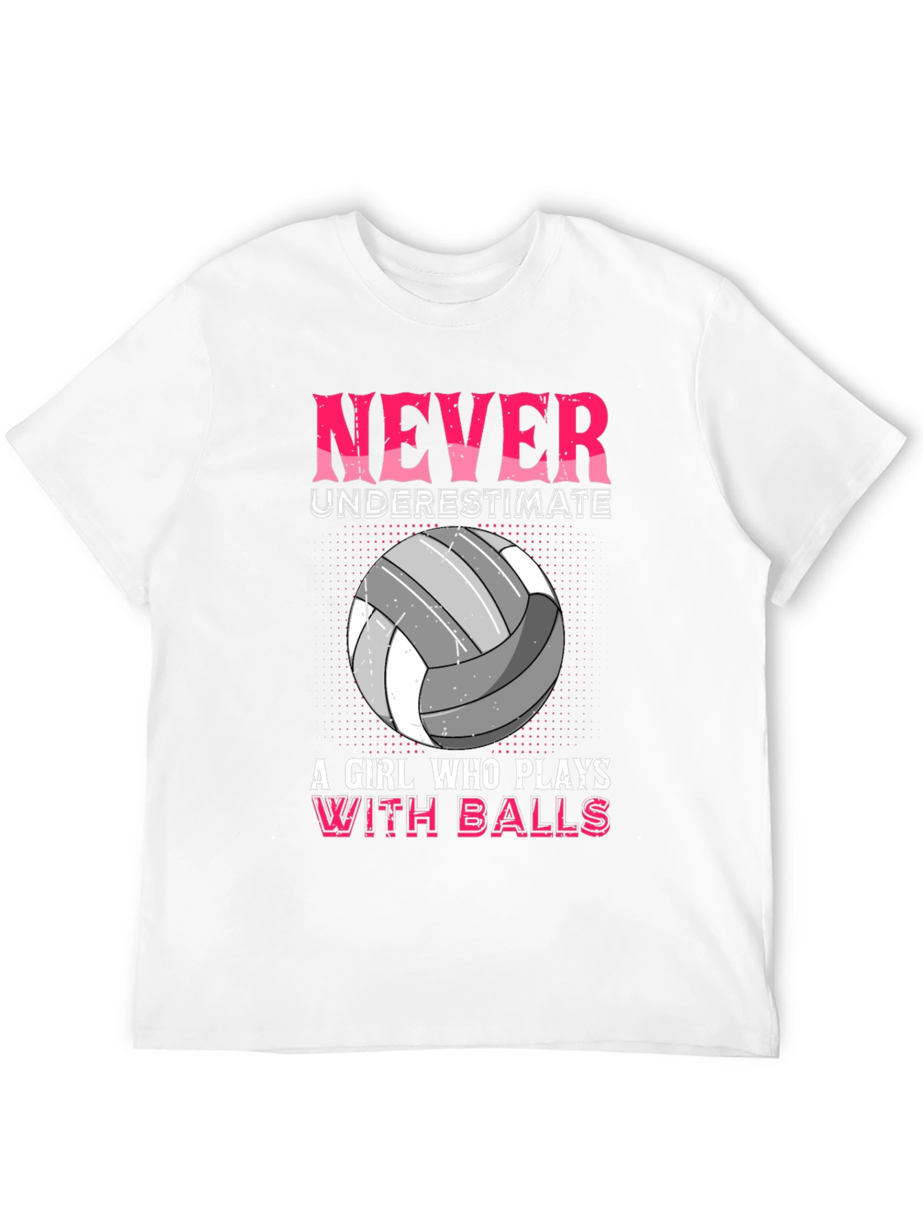 Never Underestimate Volleyball Girl T-Shirt
