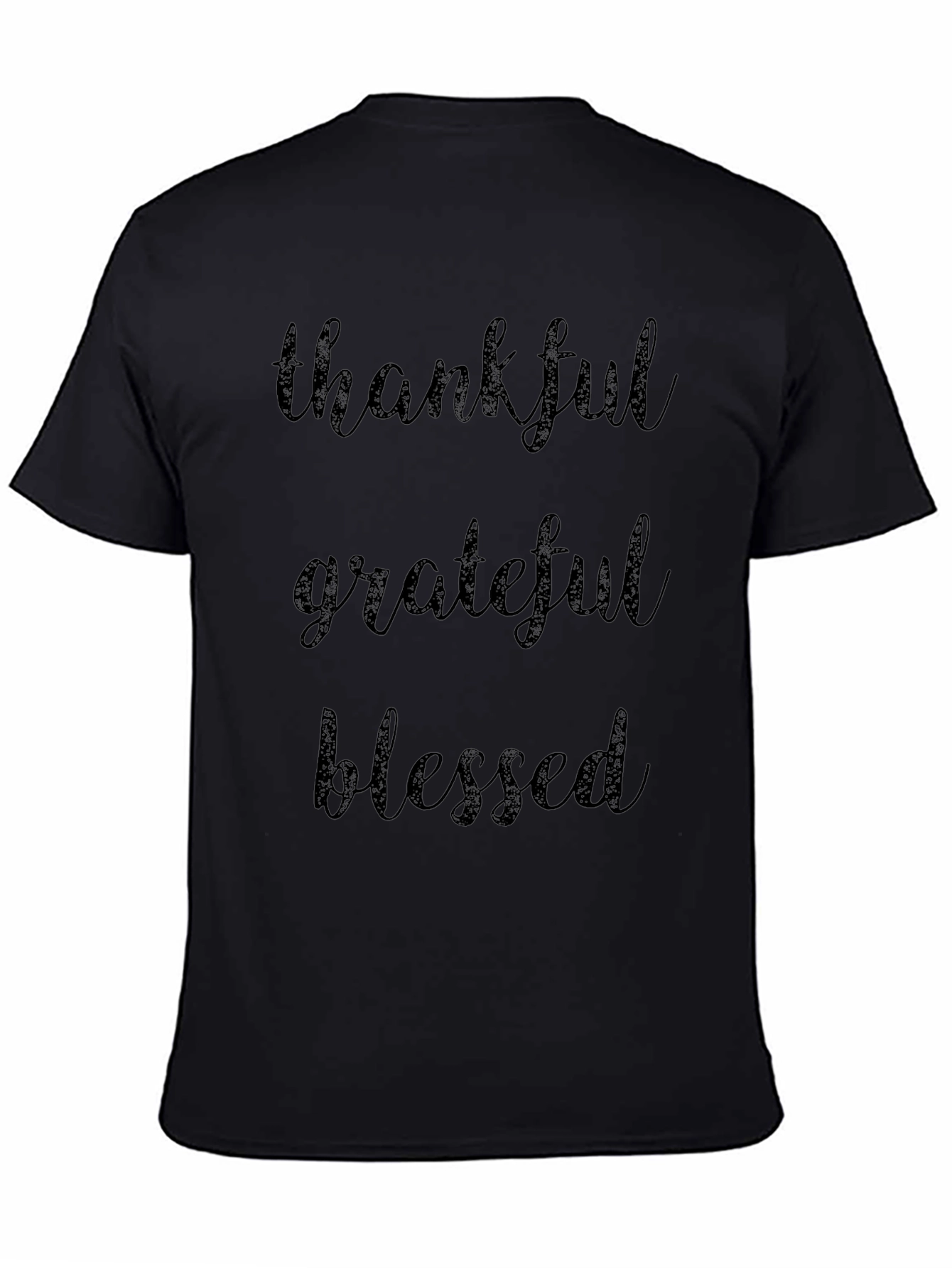 Thankful Grateful Blessed Black T-Shirt
