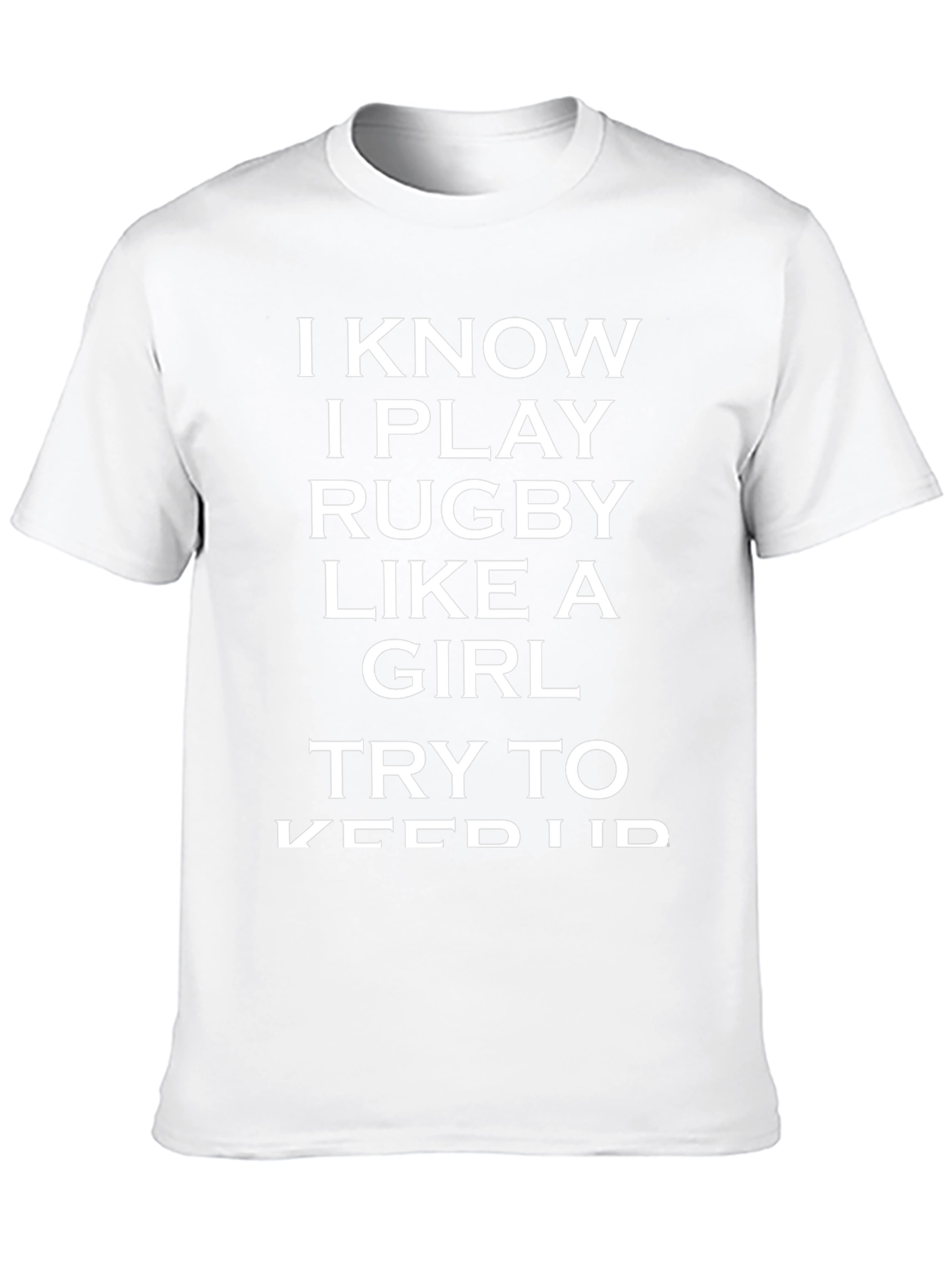 Rugby Player Funny Slogan T-Shirt