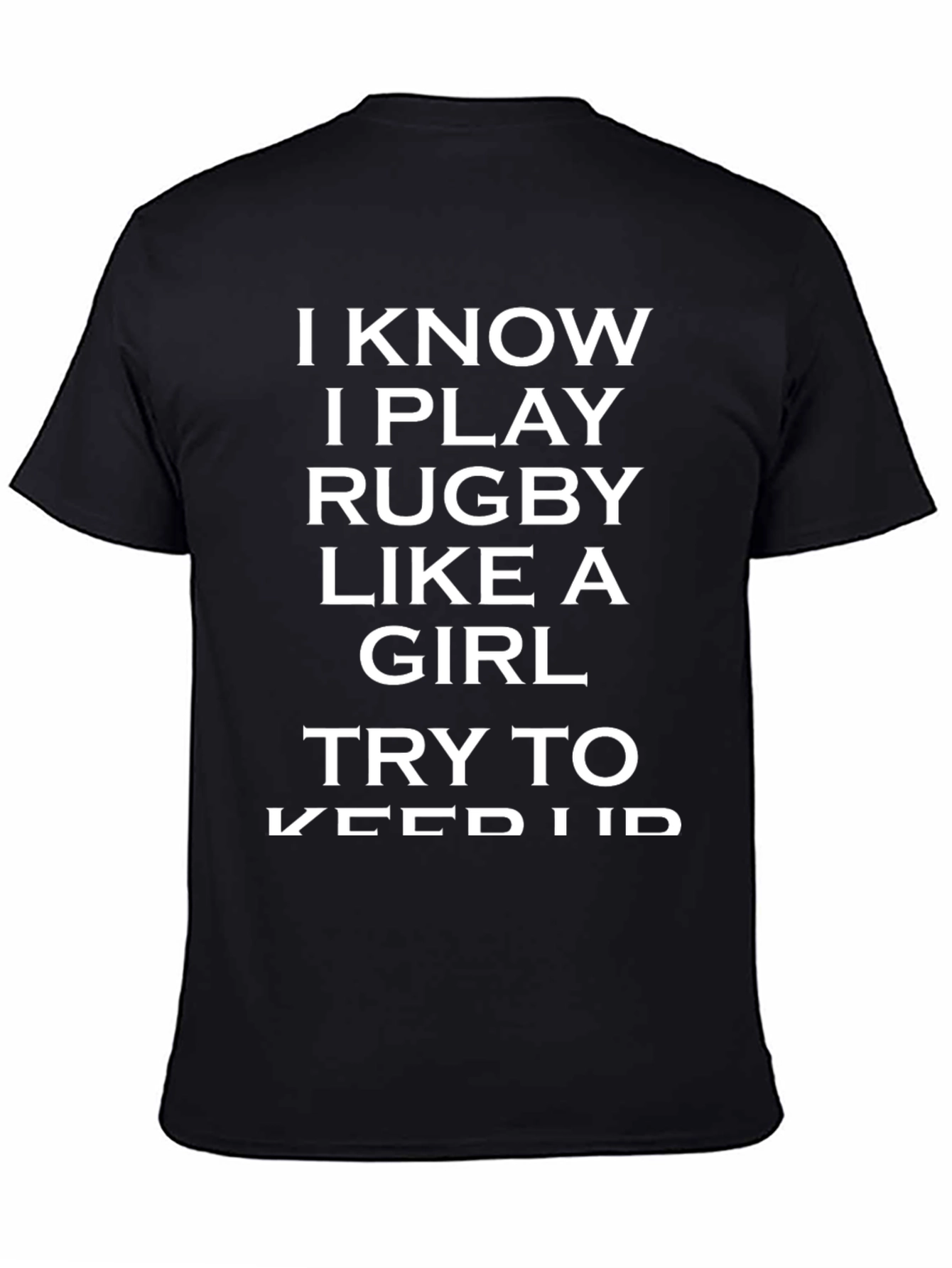 Rugby Player Funny Slogan T-Shirt