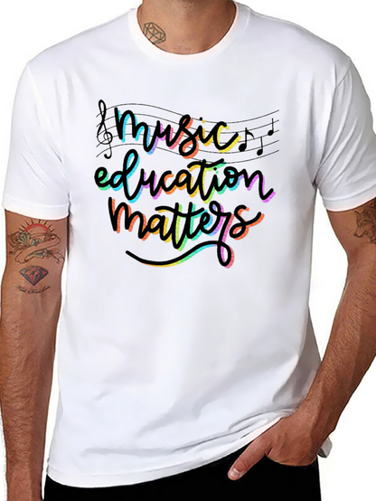 Music Education Matters Graphic Tee