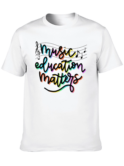 Music Education Matters Graphic Tee