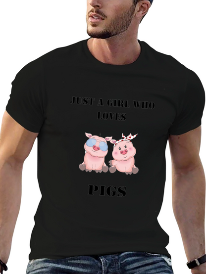 Just a Girl Who Loves Pigs Black T-Shirt