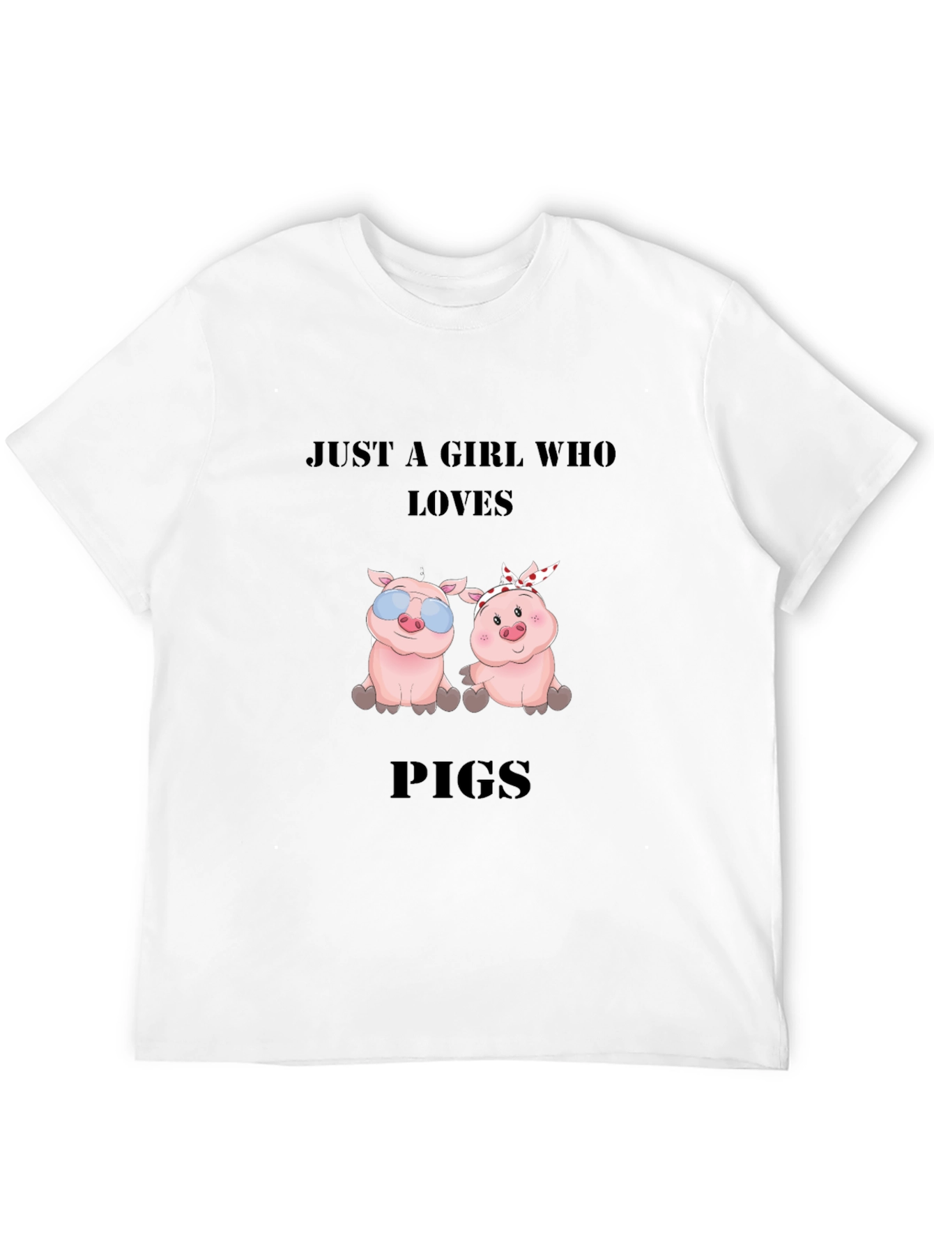 Just a Girl Who Loves Pigs Black T-Shirt