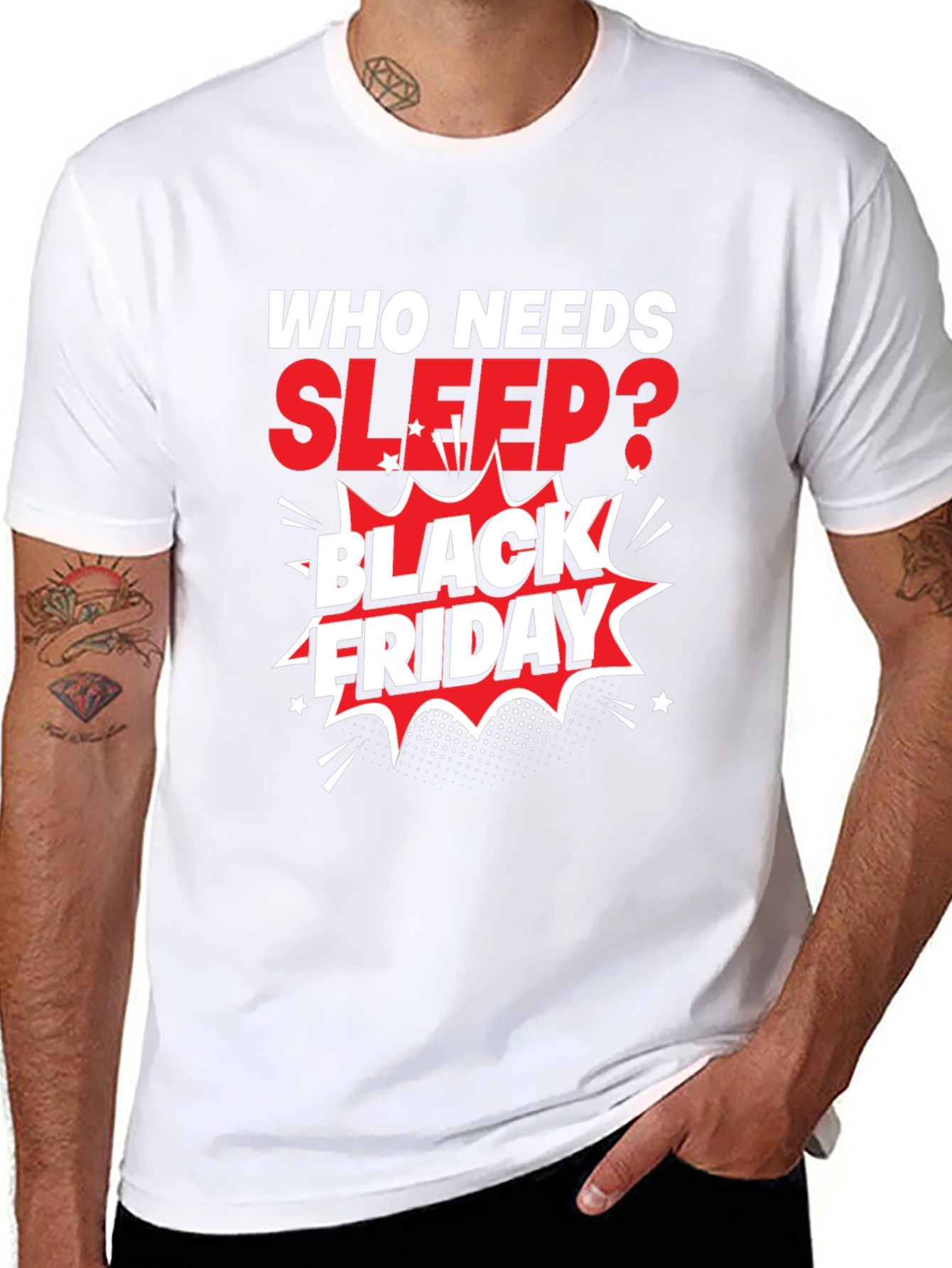 Black Friday T-Shirt: Who Needs Sleep?