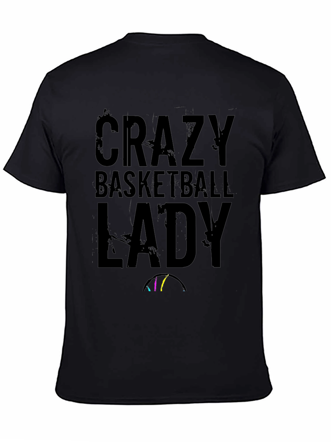 Crazy Basketball Lady Black T-Shirt