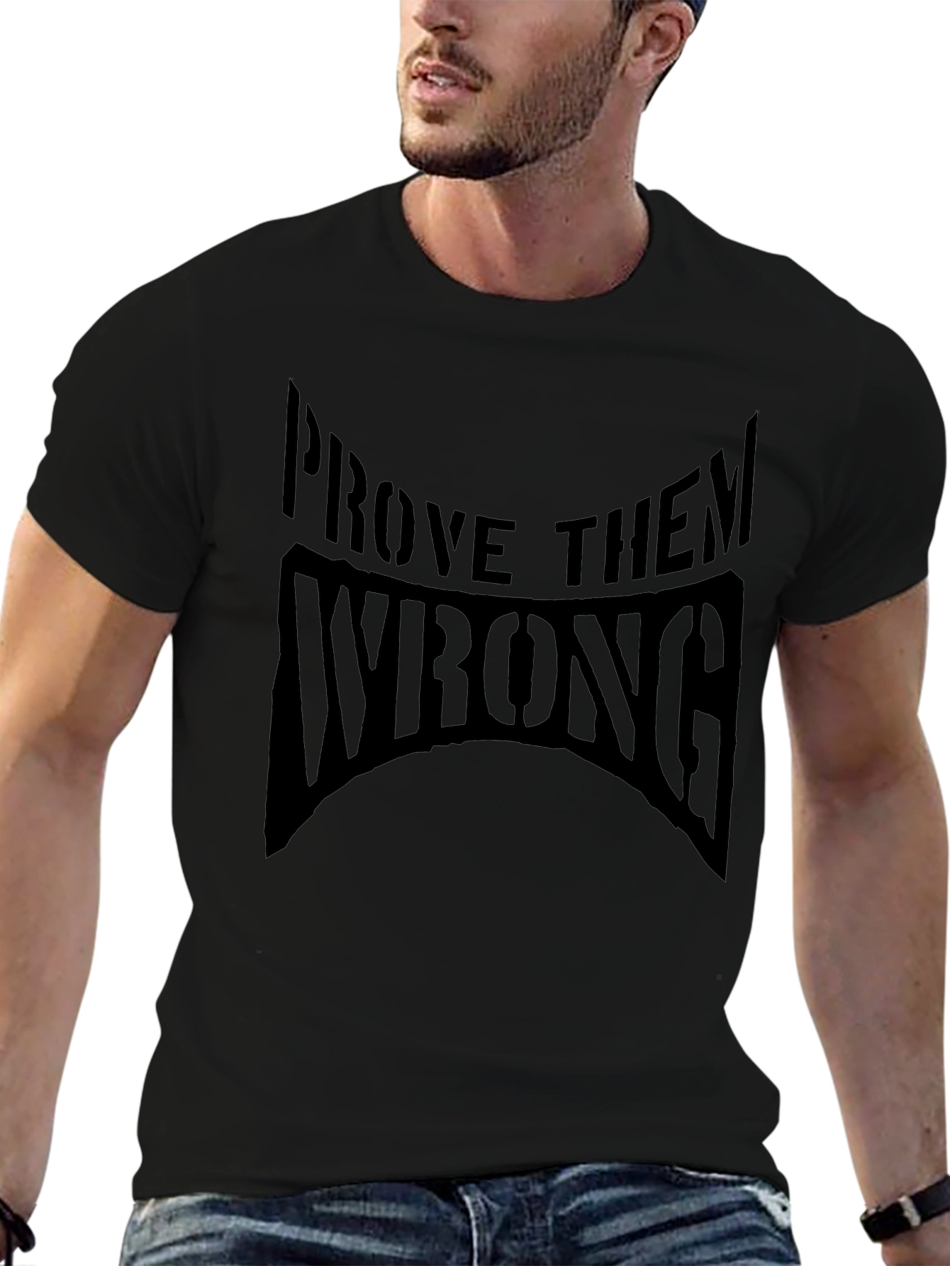 Prove Them Wrong Black Graphic T-Shirt