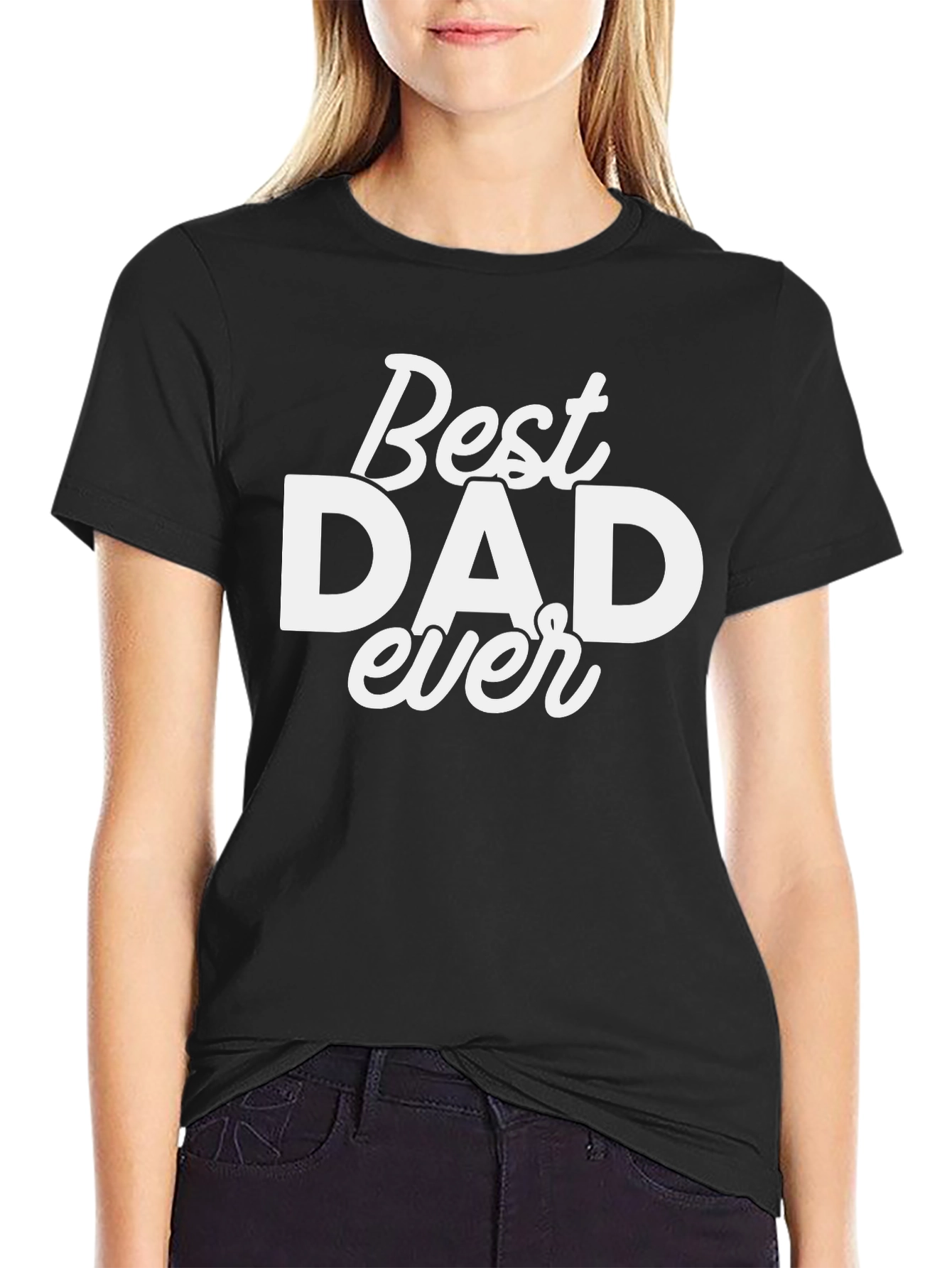 Best Dad Ever Black T-Shirt - Fathers Day Gift