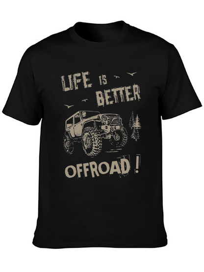 Life is Better Offroad T-Shirt - Black