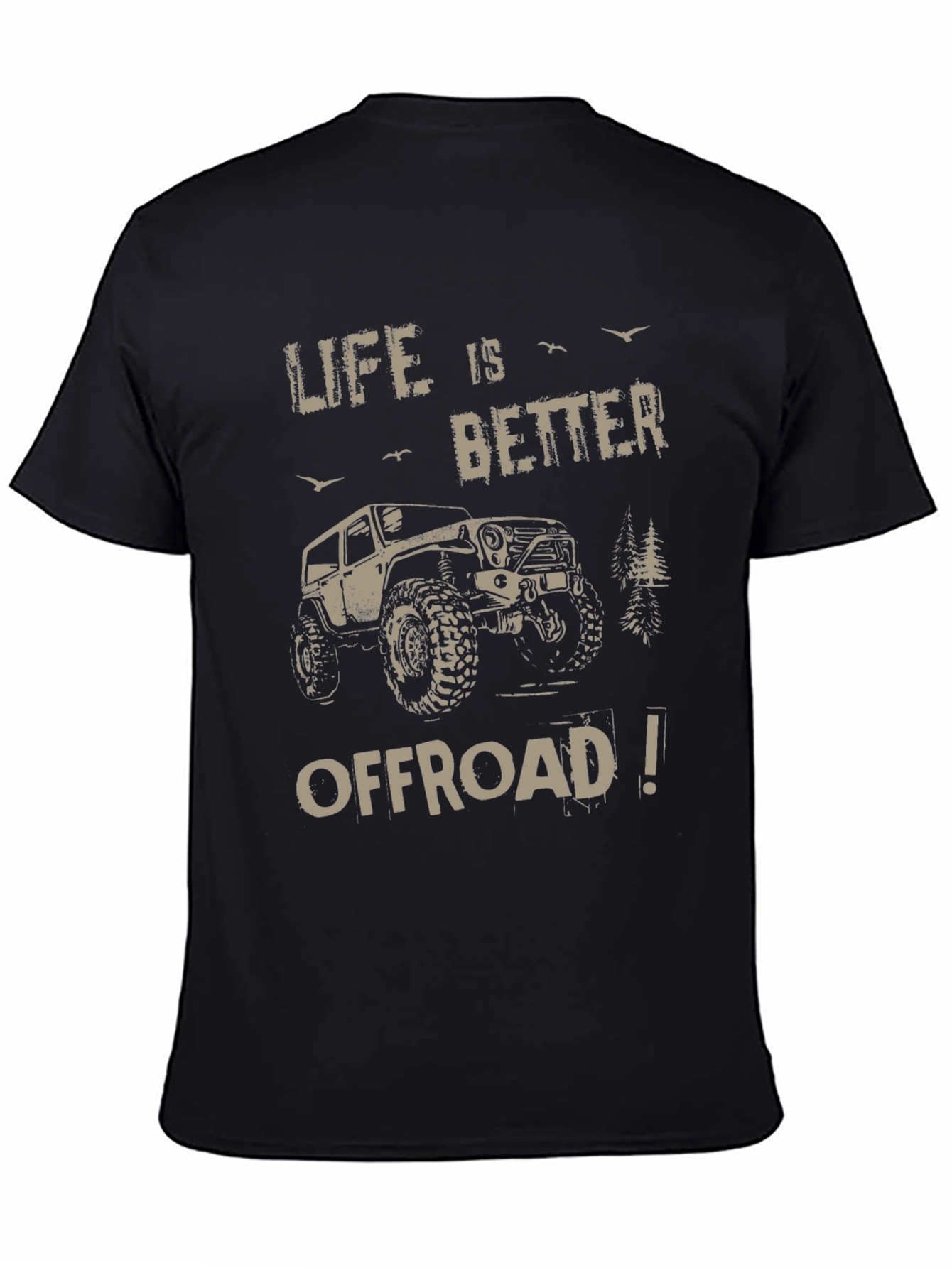Life is Better Offroad T-Shirt - Black